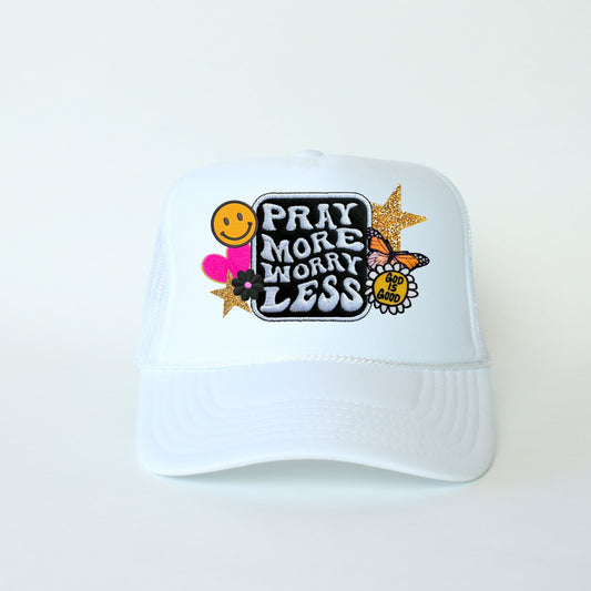 Pray More Worry Less Hat