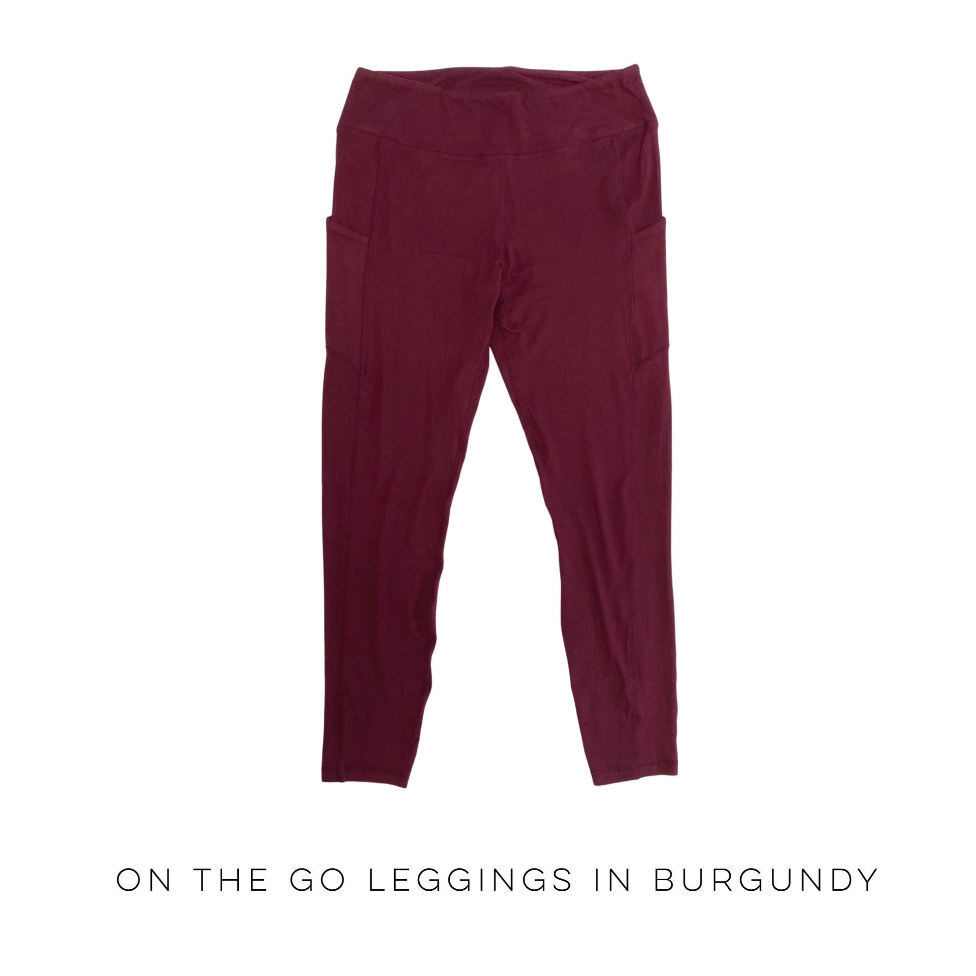 On The Go Leggings in Burgundy